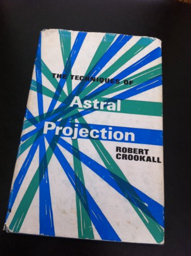 Techniques of Astral Projection
