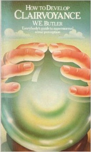 How to Develop Clairvoyance