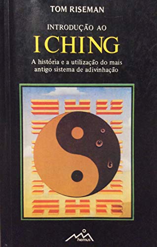 Introduction to the "I Ching"