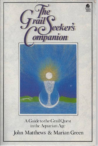 The Grail Seeker's Companion