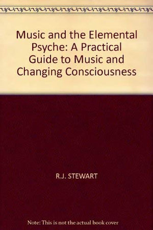 Music and the Elemental Psyche