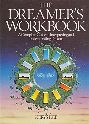 The Dreamer's Workbook