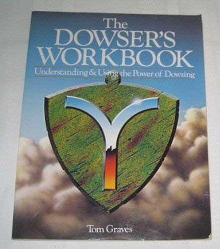 The Dowser's Workbook