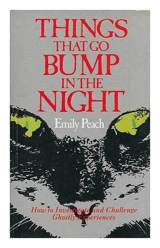 Things That Go Bump in the Night