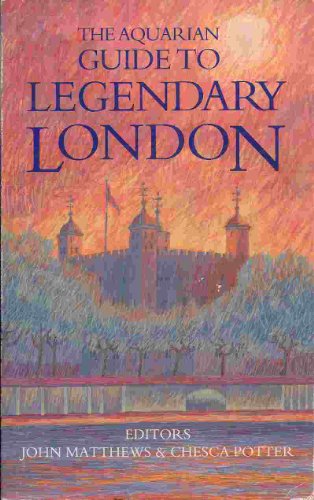 Guide to Legendary London