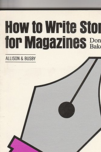 How to Write Stories for Magazines