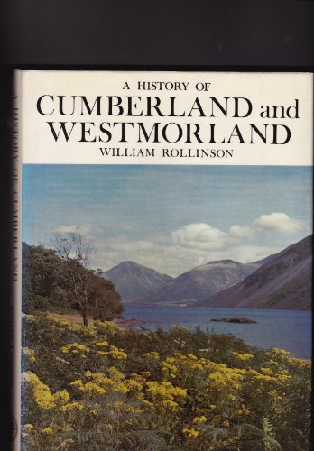 A History of Cumberland and Westmorland