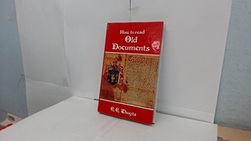 How to Read Old Documents