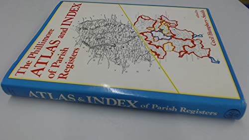The Phillimore Atlas and Index of Parish Registers