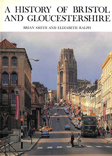 A History of Bristol and Gloucestershire