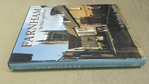 Farnham in War and Peace