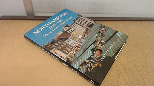 Northampton, 1835-1985