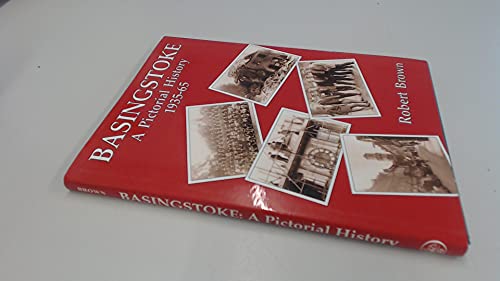 Basingstoke: A Pictorial History