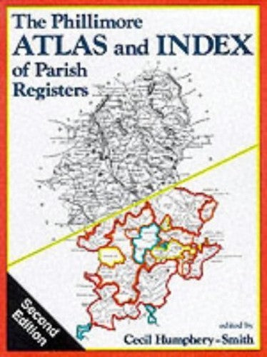 The Phillimore Atlas and Index of Parish Registers