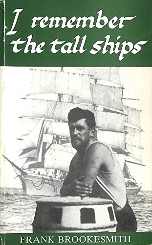 I Remember the Tall Ships
