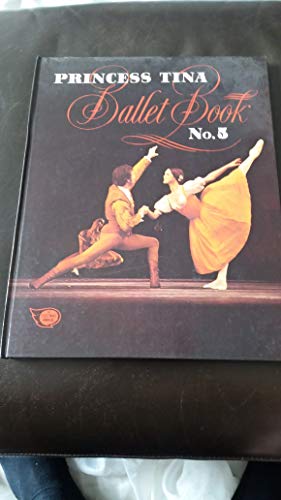 "Princess Tina" Ballet Book