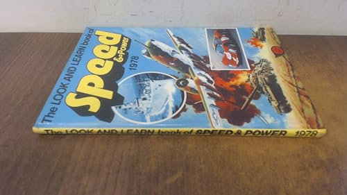 The Look and Learn Book of Speed & Power 1978