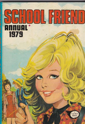 SCHOOL FRIEND ANNUAL 1979