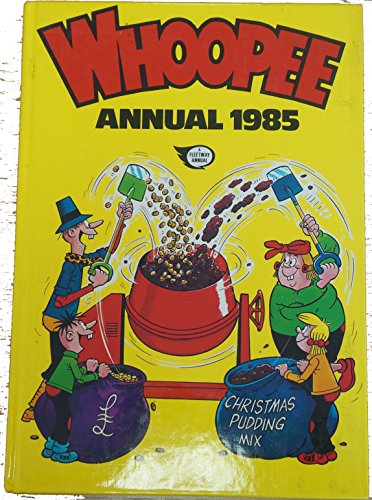 Whoopee Annual 1985