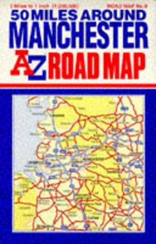 Fifty Miles Around Manchester