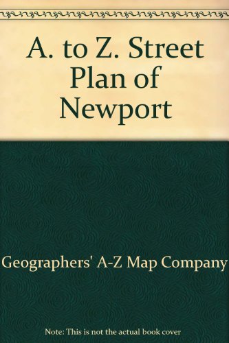 A. to Z. Street Plan of Newport