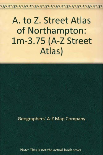 A. to Z. Street Atlas of Northampton