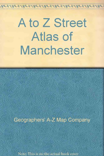 A to Z Street Atlas of Manchester