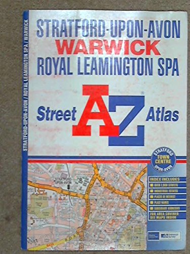 A-Z Stratford-upon-Avon and Warwick Street Atlas