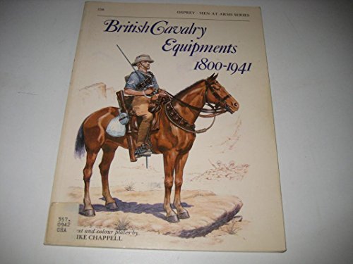 British Cavalry Equipments, 1800-1941