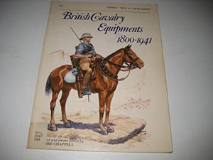 British Cavalry Equipments, 1800-1941