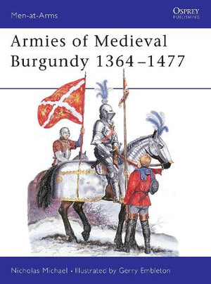 Armies of Medieval Burgundy 13641477