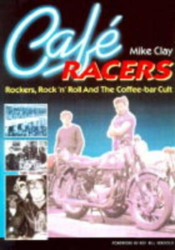 Cafe Racers