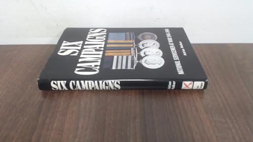 Six Campaigns
