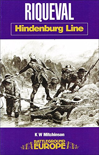 Riqueval: Hindenburg Line