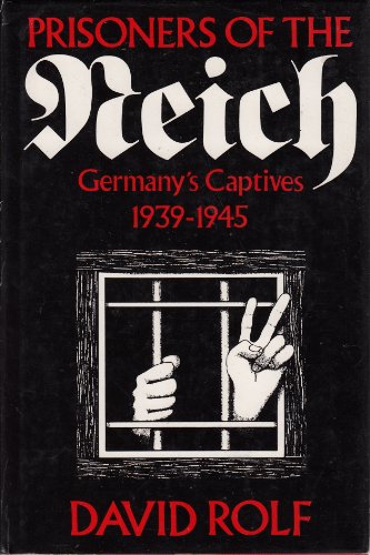 Prisoners of the Reich