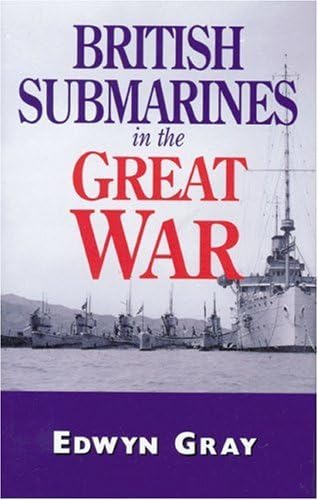 British Submarines in the Great War