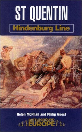 St Quentin: Hindenberg Line