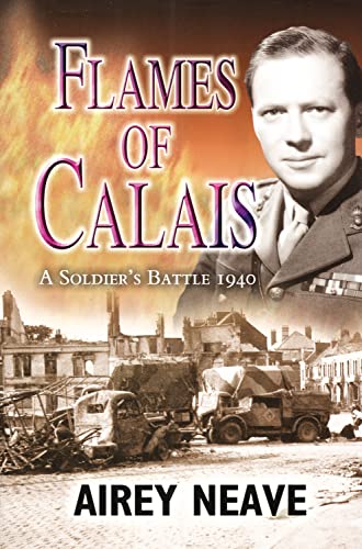 Flames of Calais: a Soldier's Battle 1940