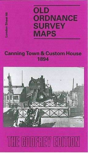 Canning Town and Custom House 1894
