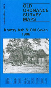 Knotty Ash and Old Swan 1906 