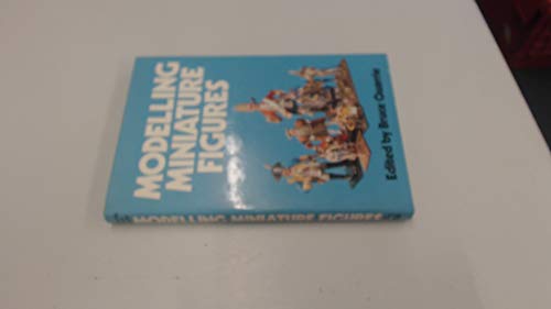 Modelling Miniature Figures