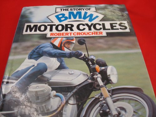 The Story of B. M. W. Motor Cycles