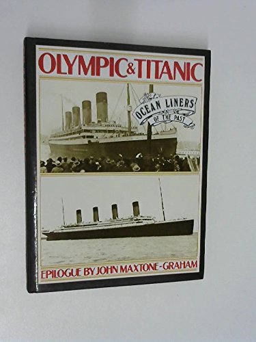 Olympic and Titanic
