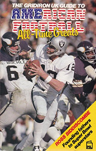 Gridiron United Kingdom Guide to American Football All-time Greats