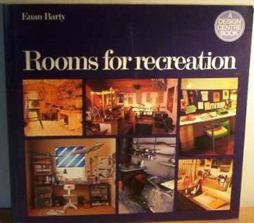 Rooms for Recreation