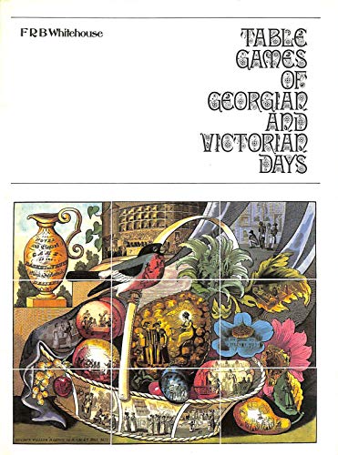 Table Games of Georgian and Victorian Days