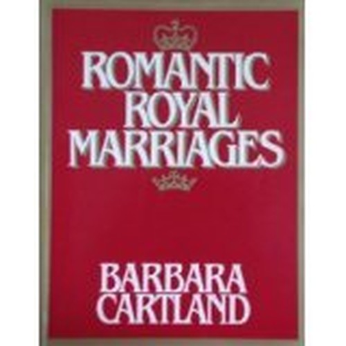 Romantic Royal Marriages