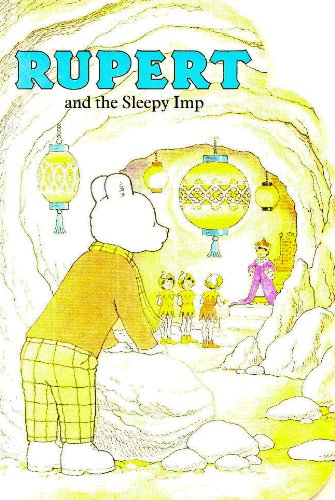 Rupert and the Sleepy Imp