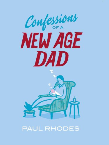 Confessions of a New-age Dad