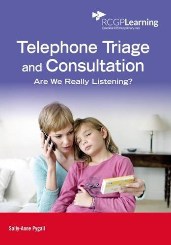 Telephone Triage and Consultation